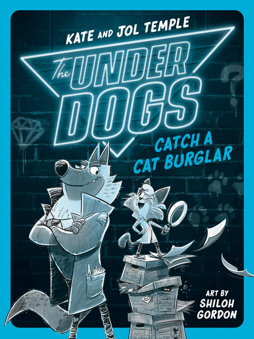 Title details for The Underdogs Catch a Cat Burglar by Kate Temple - Wait list